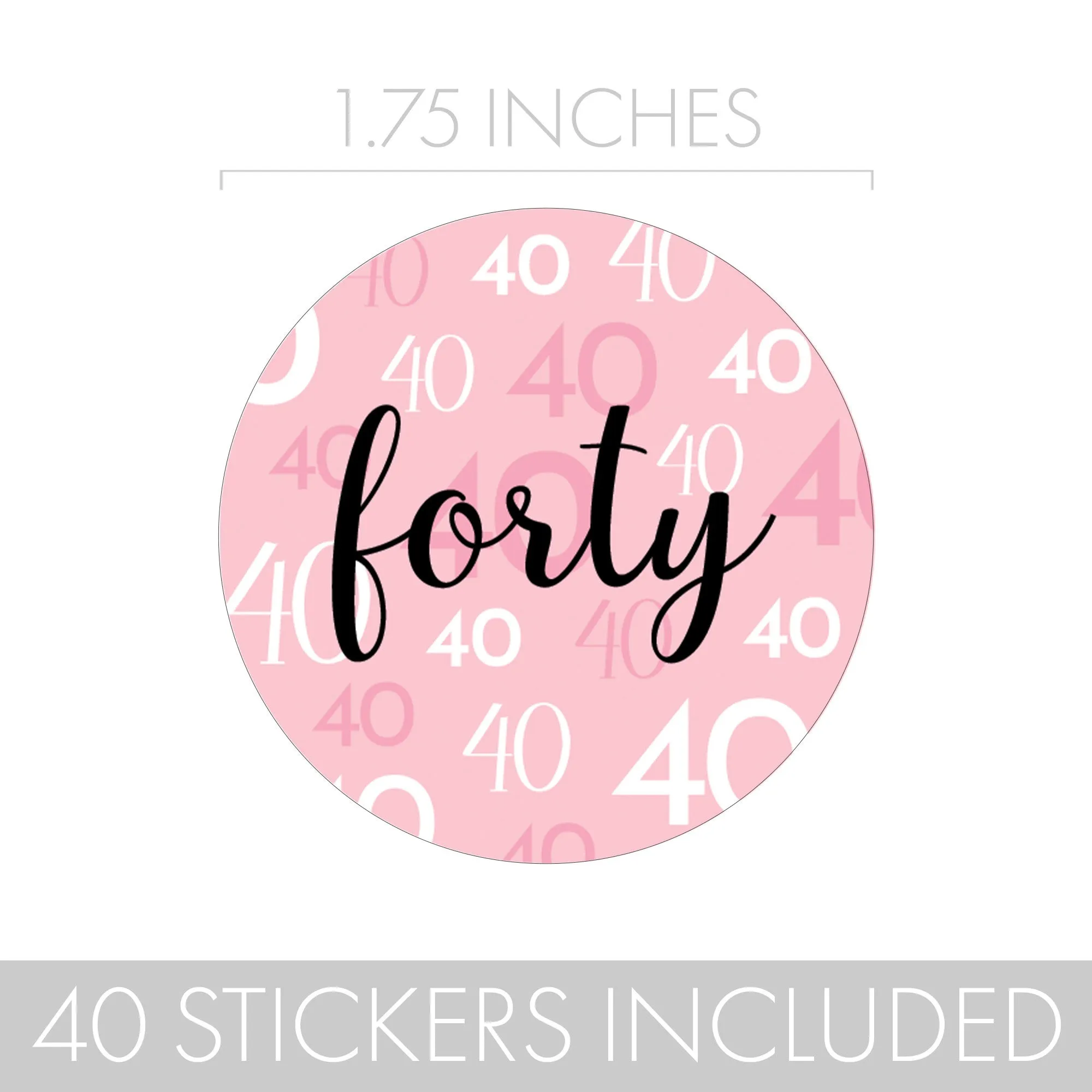 40th Birthday: Pink and Black - Adult Birthday - Round Favor Stickers - 40 Stickers