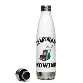 ALLETT 'I'd Rather Be Mowing' Stainless Steel Water Bottle