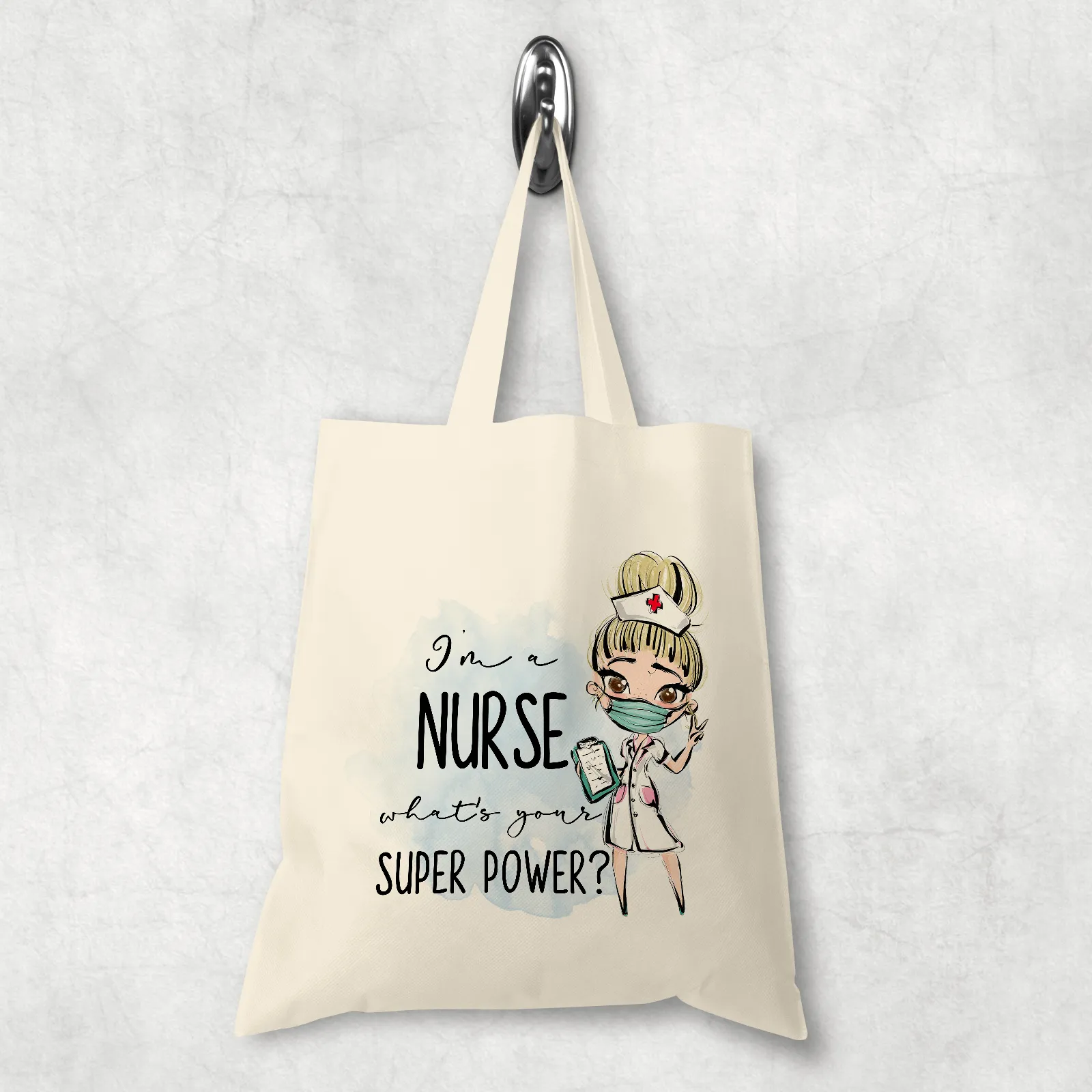 I'm a Nurse what's your superpower? Gift Personalised Tote Bag