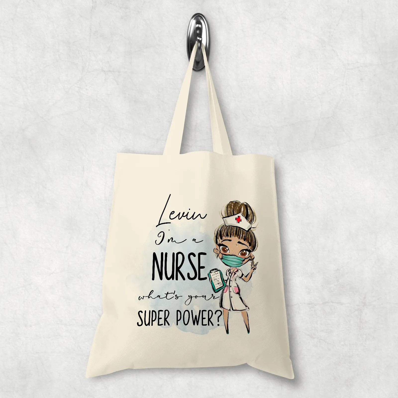 I'm a Nurse what's your superpower? Gift Personalised Tote Bag