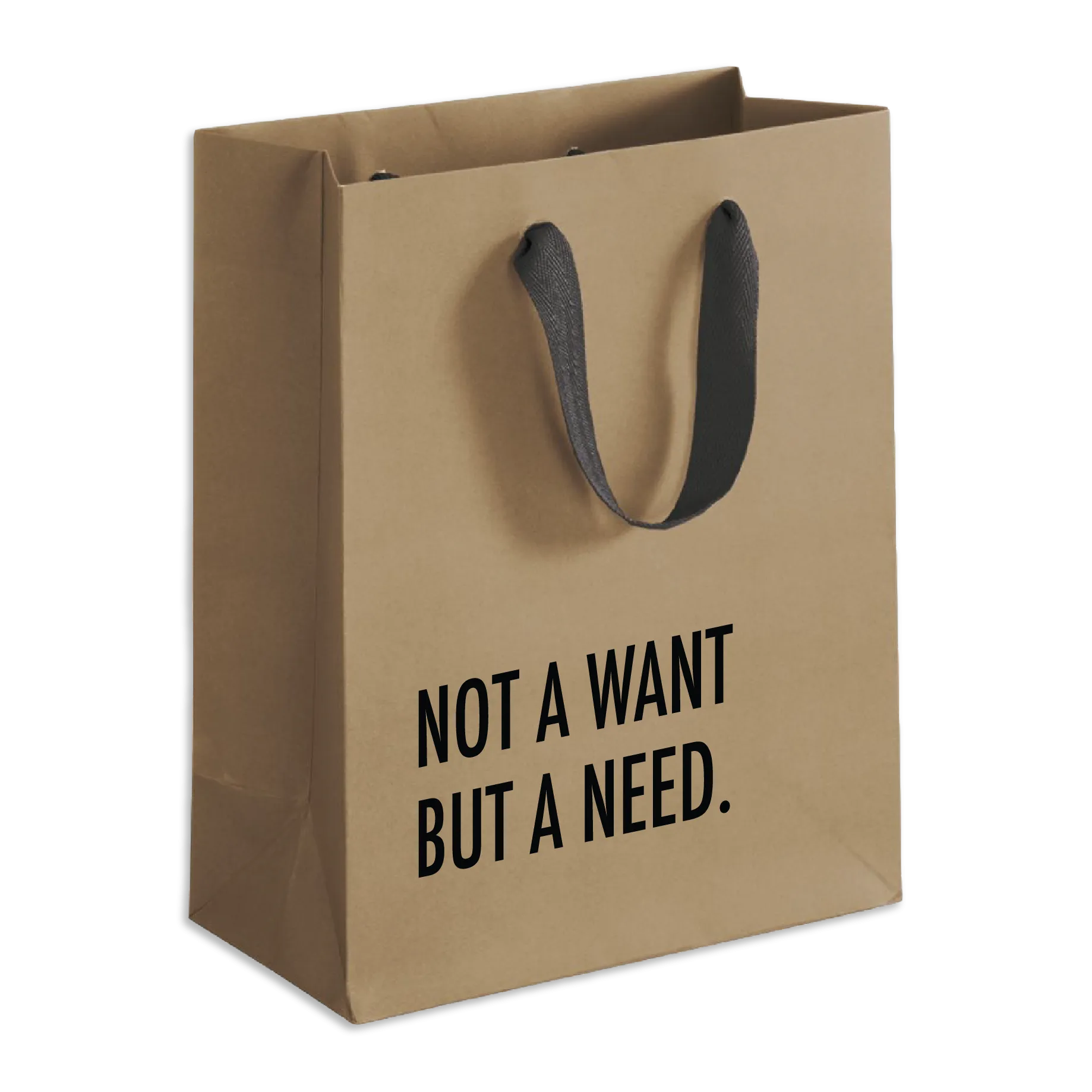 Not A Want Gift Bag