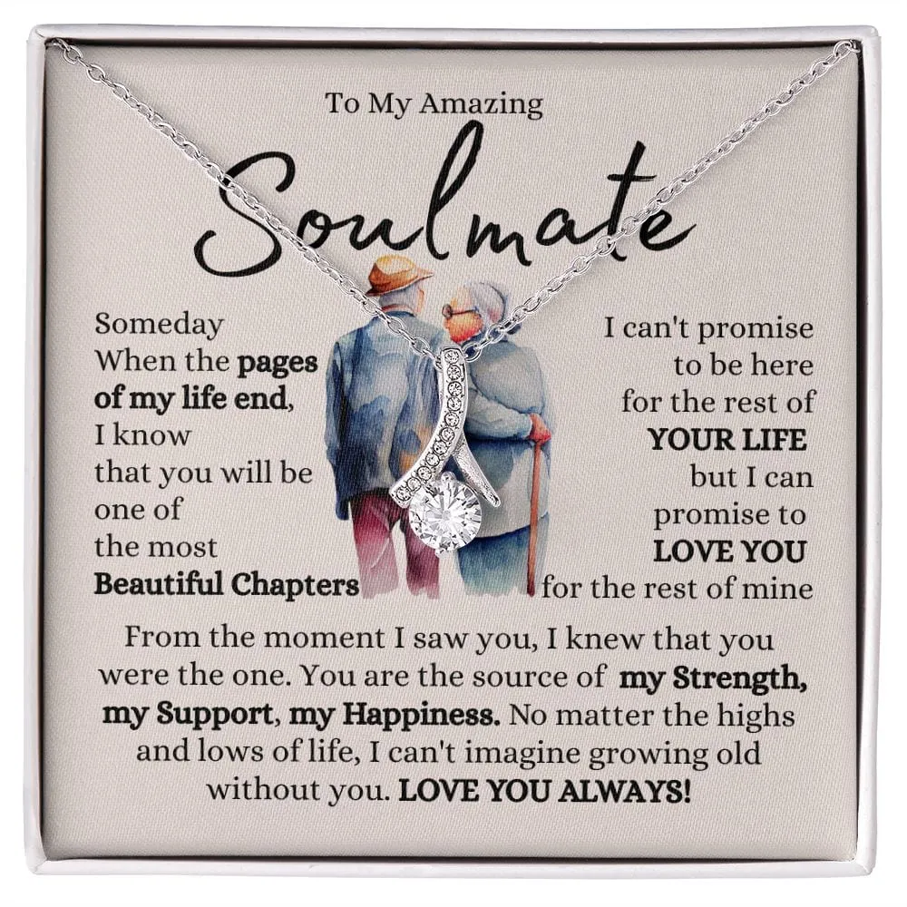 To My Amazing Soulmate - Love You Always!