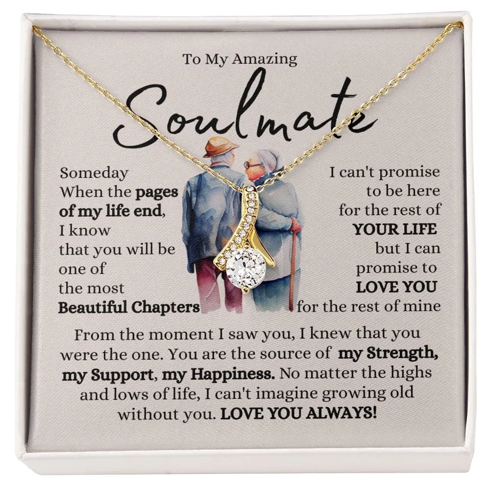 To My Amazing Soulmate - Love You Always!